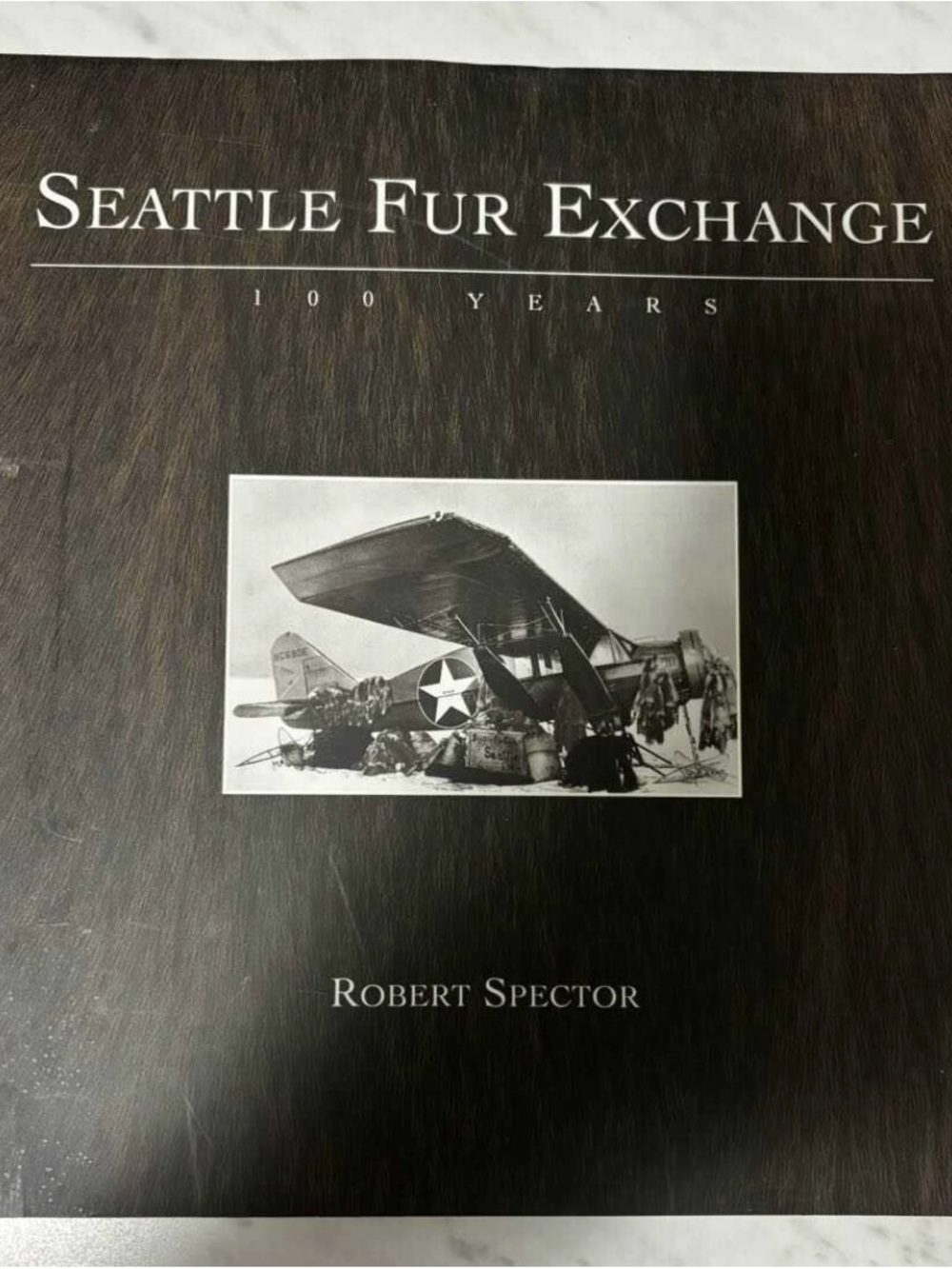 Seattle Fur Exchange Robert Spector Book